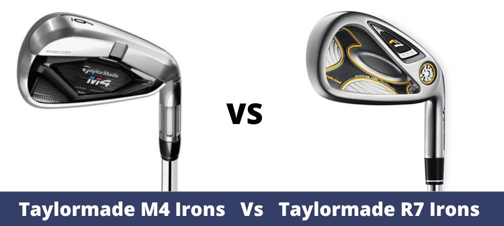 Taylormade M4 Vs. Taylormade R7 Irons Comparison Overview - The 