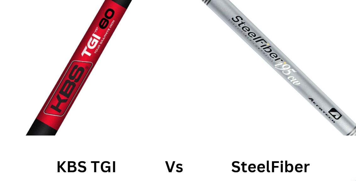 KBS TGI Vs SteelFiber Shaft