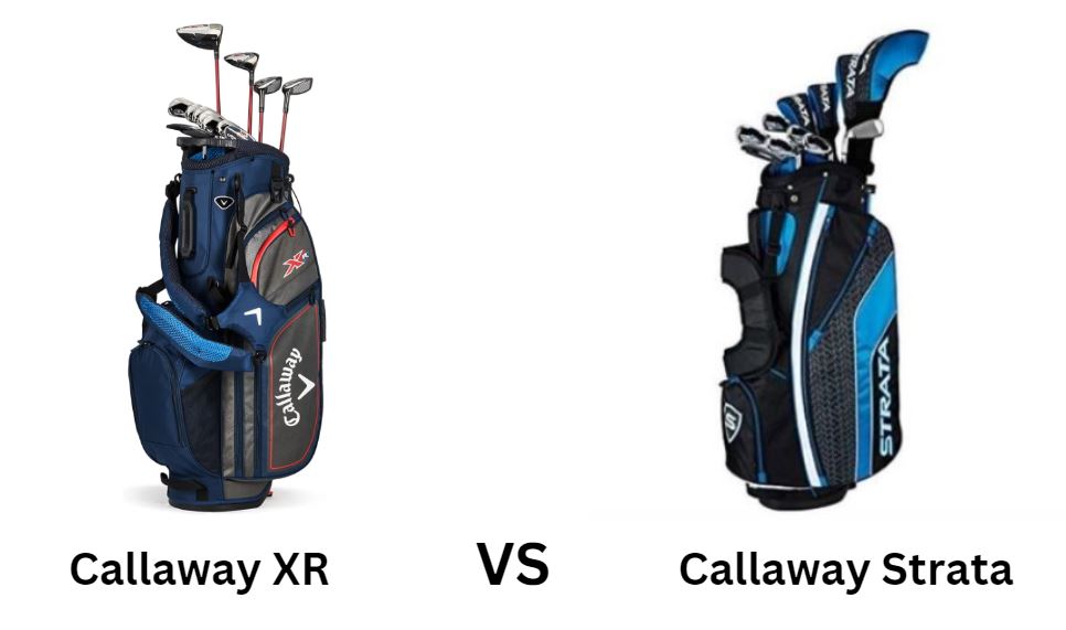 Callaway XR Vs Callaway Strata Golf Club Set