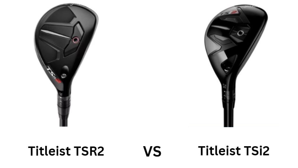 Titleist TSR2 Vs Titleist TSi2 Hybrid