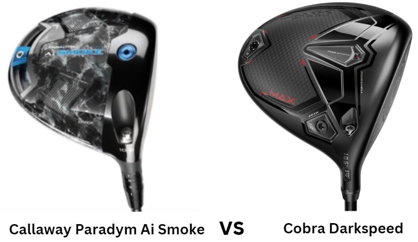 Callaway Paradym Ai Smoke Vs Cobra Darkspeed Driver