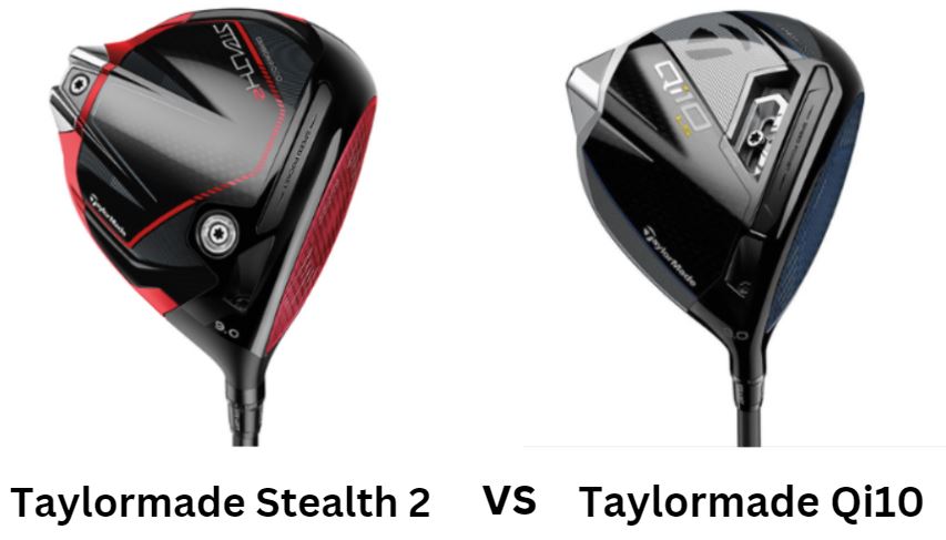 Taylormade Stealth 2 Vs Taylormade Qi10 Driver